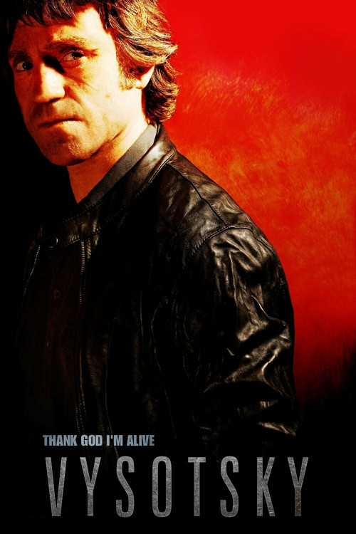 Vysotsky: Thank You For Being Alive